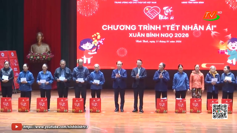 Khai mạc chương tr&igrave;nh "Tết nh&acirc;n &aacute;i" năm 2026 cấp Trung ương tại tỉnh Ninh B&igrave;nh