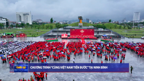 Chương tr&igrave;nh " C&ugrave;ng Việt Nam tiến bước " tại Ninh B&igrave;nh