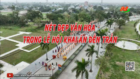 N&eacute;t đẹp văn ho&aacute; trong Lễ hội Khai ấn Đền Trần