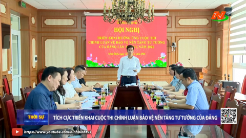 T&iacute;ch cực triển khai Cuộc thi ch&iacute;nh luận bảo vệ nền tảng tư tưởng của Đảng