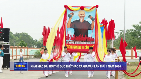 Khai mạc Đại hội Thể dục thể thao x&atilde; Gia V&acirc;n lần thứ I, năm 2026