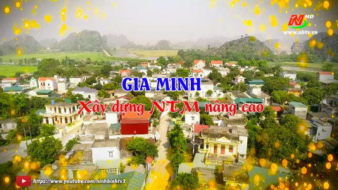Gia Minh x&acirc;y dựng n&ocirc;ng th&ocirc;n mới n&acirc;ng cao