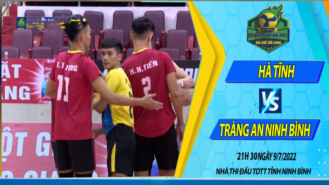 H&Agrave; TĨNH vs TR&Agrave;NG AN NINH B&Igrave;NH_Bảng A_Giải b&oacute;ng chuyền v&ocirc; địch Quốc gia năm 2022