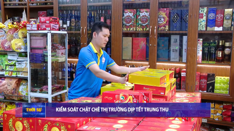 Kiểm so&aacute;t chặt chẽ thị trường dịp Tết Trung thu