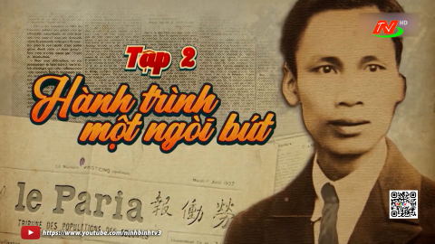 K&yacute; sự truyền h&igrave;nh: Theo dấu ch&acirc;n Người l&agrave;m b&aacute;o - Tập 02