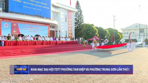 Khai mạc Đại hội TDTT phường Tam Điệp v&agrave; phường Trung Sơn lần thứ I