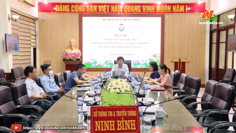 Hội nghị trực tuyến triển khai nghị định quy định hoạt động th&ocirc;ng tin cơ sở