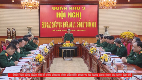 Truyền h&igrave;nh Qu&acirc;n khu 3 - 21/03/2025