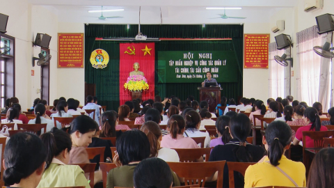 Tập huấn c&ocirc;ng t&aacute;c quản l&yacute; t&agrave;i ch&iacute;nh, t&agrave;i sản c&ocirc;ng đo&agrave;n