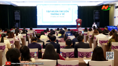 Tập huấn truyền th&ocirc;ng Y tế năm 2025