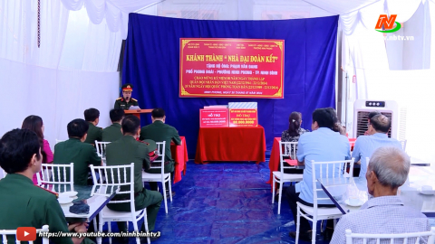 Bộ CHQS tỉnh kh&aacute;nh th&agrave;nh nh&agrave; Đại đo&agrave;n kết tại phường Ninh Phong