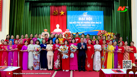 Đại hội đại biểu Phụ nữ phường Đ&ocirc;ng Hoa Lư, nhiệm kỳ 2025 - 2030