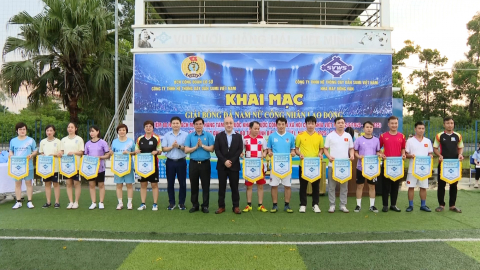 Khai mạc giải b&oacute;ng đ&aacute; nam nữ c&ocirc;ng nh&acirc;n lao động