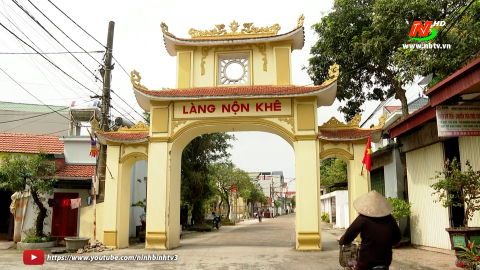 L&agrave;ng Nộn Kh&ecirc; - nơi lưu giữ nhiều n&eacute;t văn h&oacute;a truyền thống