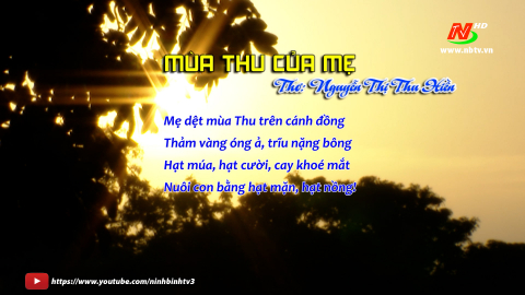 Giới thiệu ca kh&uacute;c: M&ugrave;a thu của mẹ