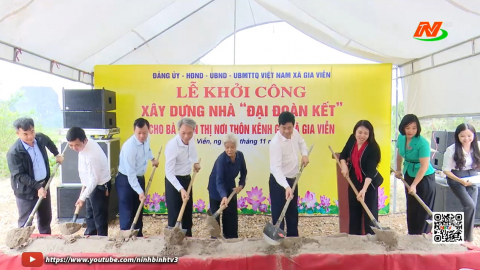 Khởi c&ocirc;ng x&acirc;y dựng nh&agrave; Đại đo&agrave;n kết tại th&ocirc;n K&ecirc;nh G&agrave;, x&atilde; Gia Viễn
