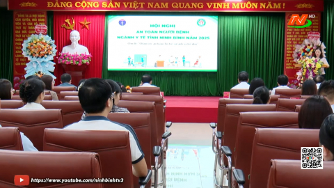 Hội thảo an to&agrave;n người bệnh ng&agrave;nh Y tế Ninh B&igrave;nh