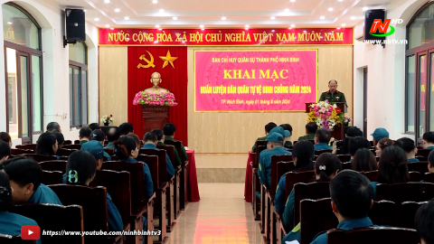 Th&agrave;nh phố Ninh B&igrave;nh khai mạc huấn luyện d&acirc;n qu&acirc;n tự vệ binh chủng