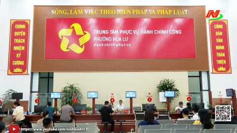 Ch&iacute;nh quyền phục vụ, c&aacute;ch l&agrave;m từ phường Hoa Lư