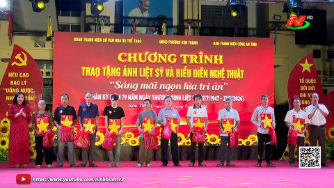 Chương tr&igrave;nh nghệ thuật "S&aacute;ng m&atilde;i ngọn lửa tri &acirc;n"