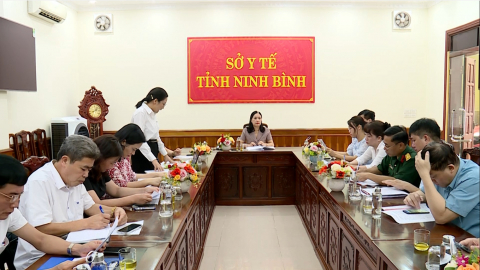 Sở Y tế Ninh B&igrave;nh triển khai c&ocirc;ng t&aacute;c ph&ograve;ng chống dịch bệnh COVID-19