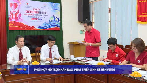 Phối hợp hỗ trợ nh&acirc;n đạo, ph&aacute;t triển sinh kế bền vững
