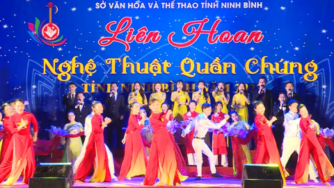 C&ocirc;ng diễn v&agrave; trao giải Li&ecirc;n hoan nghệ thuật quần ch&uacute;ng tỉnh Ninh B&igrave;nh