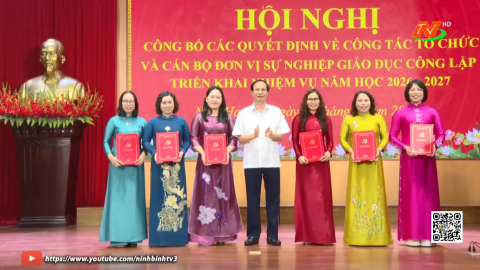 Phường Nam Hoa Lư c&ocirc;ng bố quyết định sắp xếp lại c&aacute;c cơ sở gi&aacute;o dục