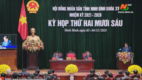 Khai mạc Kỳ họp thứ hai mươi s&aacute;u, HĐND tỉnh kh&oacute;a XV