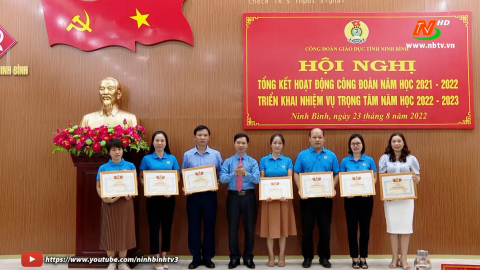 C&ocirc;ng đo&agrave;n ng&agrave;nh Gi&aacute;o dục Ninh B&igrave;nh triển khai nhiệm vụ năm học 2022 - 2023