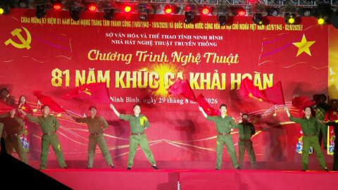 Chương tr&igrave;nh nghệ thuật &ldquo;81 năm Kh&uacute;c ca khải ho&agrave;n&rdquo;