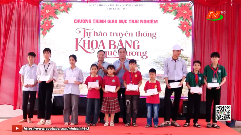 Chương tr&igrave;nh trải nghiệm "Tự h&agrave;o truyền thống khoa bảng qu&ecirc; hương"