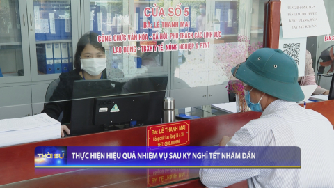 Thực hiện hiệu quả nhiệm vụ sau kỳ nghỉ Tết Nh&acirc;m Dần