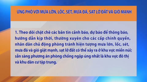 Ứng ph&oacute; với mưa lớn, lốc, s&eacute;t, mưa đ&aacute;, sạt lở đất v&agrave; gi&oacute; mạnh