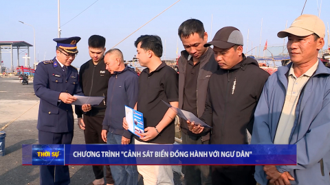 Chương tr&igrave;nh ' Cảnh s&aacute;t biển đồng h&agrave;nh với ngư d&acirc;n "
