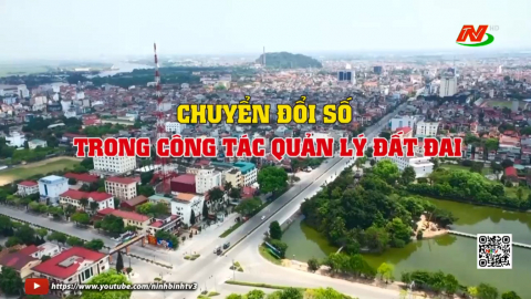 Chuyển đổi số trong c&ocirc;ng t&aacute;c quản l&yacute; đất đai