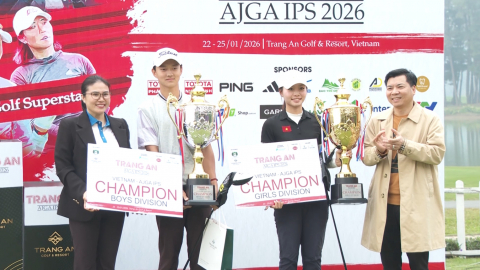 Bế mạc giải Giải golf Tr&agrave;ng An - AJGA International Pathway Series 2026