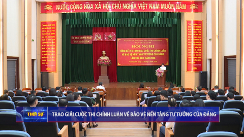 Trao giải Cuộc thi ch&iacute;nh luận về bảo vệ nền tảng tư tưởng của Đảng 