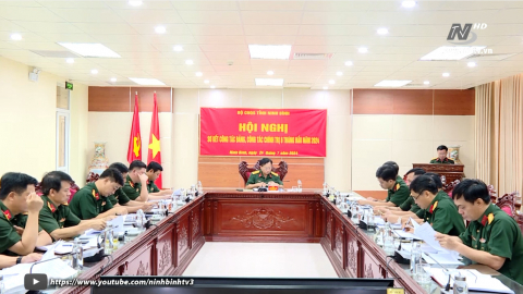 Bộ CHQS tỉnh triển khai c&ocirc;ng t&aacute;c Đảng, c&ocirc;ng t&aacute;c ch&iacute;nh trị 6 th&aacute;ng cuối năm