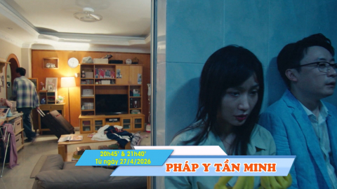 Giới thiệu phim: Ph&aacute;p Y Tần Minh - Ph&aacute;t s&oacute;ng 20h45' & 21h40', từ ng&agrave;y 27/4/2026