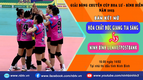 H&oacute;a chất Đức Giang Tia S&aacute;ng - Ninh B&igrave;nh Lienvietpostbank | B&aacute;n kết 1 - Nữ _C&uacute;p Hoa Lư - B&igrave;nh Điền năm 2023