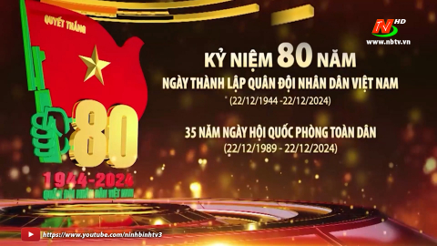 Kỷ niệm 80 năm Ng&agrave;y th&agrave;nh lập Qu&acirc;n đội Nh&acirc;n d&acirc;n Việt Nam (22/12/1944 - 22/12/2024)