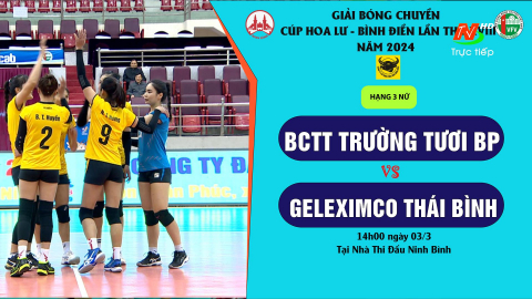 BCTT TRƯỜNG TƯƠI BP - GELEXIMCO TH&Aacute;I B&Igrave;NH_ xếp hạng 3 nữ  - Giải B&oacute;ng chuyền C&uacute;p Hoa Lư - B&igrave;nh Điền năm 2024 