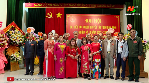 Đại hội đại biểu Hội Người khuyết tật tỉnh Ninh B&igrave;nh lần thứ III