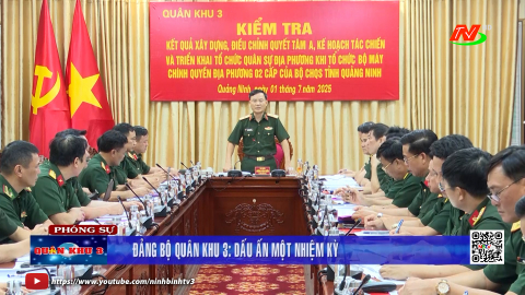 Đảng bộ Qu&acirc;n khu 3: Dấu ấn một nhiệm kỳ