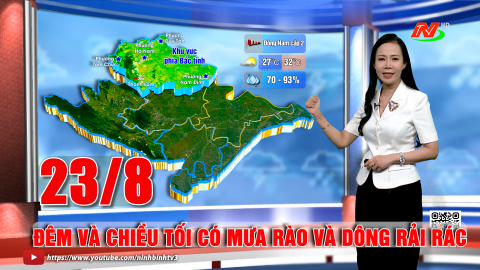 Dự b&aacute;o thời tiết tỉnh Ninh B&igrave;nh đ&ecirc;m 22, ng&agrave;y 23/8/2025