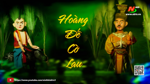 Ho&agrave;ng Đế cờ lau