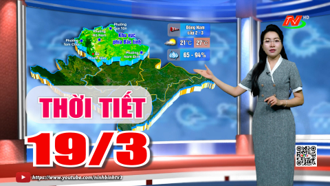 Dự b&aacute;o thời tiết khu vực tỉnh Ninh B&igrave;nh đ&ecirc;m 18, ng&agrave;y 19/3/2026
