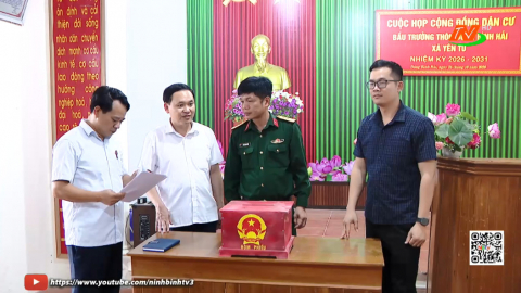 Bầu Trưởng th&ocirc;n, Tổ trưởng tổ d&acirc;n phố nhiệm kỳ 2026 - 2031