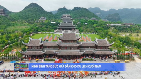 Ninh B&igrave;nh tăng sức hấp dẫn cho du lịch cuối năm